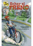 echar el freno. comprender y controlar el tda y tdah-patricia quinn-judith m. stern-9788497991148 echar el freno. comprender y controlar el tda y tdah-patricia quinn-judith m. stern-9788497991148
