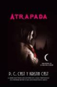 atrapada-p.c. cast-kristin cast-9788498006148 atrapada-p.c. cast-kristin cast-9788498006148