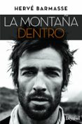 la montaña dentro-herve barmasse-9788498293548 la montaña dentro-herve barmasse-9788498293548