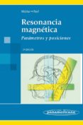resonancia magnetica: parametros y posiciones-emil reif-torsten b. möller-9788498354348 resonancia magnetica: parametros y posiciones-emil reif-torsten b. möller-9788498354348