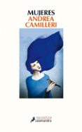 mujeres-andrea camilleri-9788498387148 mujeres-andrea camilleri-9788498387148