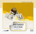 pintando la casa (mayuscula) (letra grande 4)-enric lluch-9788498454048 pintando la casa (mayuscula) (letra grande 4)-enric lluch-9788498454048