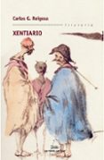 xentiario-carlos g. reigosa-9788498652048 xentiario-carlos g. reigosa-9788498652048