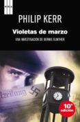 violetas de marzo-philip kerr-9788498676648 violetas de marzo-philip kerr-9788498676648