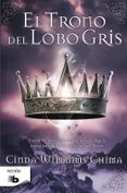 el trono del lobo gris-cinda williams chima-9788498727548 el trono del lobo gris-cinda williams chima-9788498727548