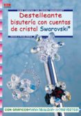 destelleante bisuteria con cuentas de cristal swarovski-monika helbig-nicole helbig-9788498740448 destelleante bisuteria con cuentas de cristal swarovski-monika helbig-nicole helbig-9788498740448