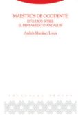 maestros de occidente: estudios sobre el pensamiento andalusi (ebook)-9788498790948 maestros de occidente: estudios sobre el pensamiento andalusi (ebook)-9788498790948
