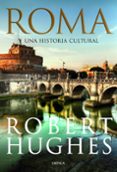 roma; una historia cultural-barbara de angelis-9788498922448 roma; una historia cultural-barbara de angelis-9788498922448