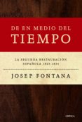 de en medio del tiempo-josep fontana-9788498925548 de en medio del tiempo-josep fontana-9788498925548