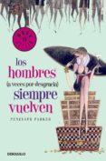 los hombres (a veces por desgracia) siempre vuelven (ebook)-penelope parker-9788499085548 los hombres (a veces por desgracia) siempre vuelven (ebook)-penelope parker-9788499085548