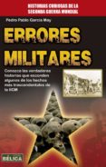 errores militares-pedro pablo garcia may-9788499174648 errores militares-pedro pablo garcia may-9788499174648