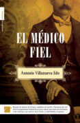 el médico fiel (ebook)-antonio villanueva edo-9788499180748 el médico fiel (ebook)-antonio villanueva edo-9788499180748