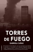 torres de fuego (ebook)-gabriela cañas-9788499183848 torres de fuego (ebook)-gabriela cañas-9788499183848