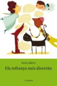 els refranys mes divertits-nuria alberti-9788499328348 els refranys mes divertits-nuria alberti-9788499328348