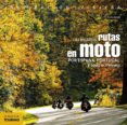 las mejores rutas en moto por españa, portugal y todo el pirineo (5ª ed.)-pedro pardo blanco-9788499359748 las mejores rutas en moto por españa, portugal y todo el pirineo (5ª ed.)-pedro pardo blanco-9788499359748