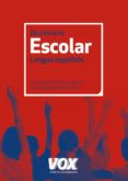 diccionario escolar de la lengua española-9788499740348 diccionario escolar de la lengua española-9788499740348