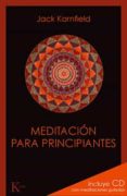 meditacion para principiantes-jack kornfield-9788499881348 meditacion para principiantes-jack kornfield-9788499881348