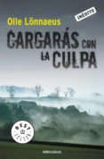cargaras con la culpa-olle lonnaeus-9788499895048 cargaras con la culpa-olle lonnaeus-9788499895048