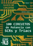100 circuitos de potencia con scrs y triacs (ebook)-9788595680548 100 circuitos de potencia con scrs y triacs (ebook)-9788595680548