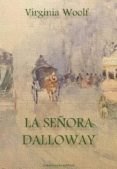 la señora dalloway (ebook)-virginia woolf-9788899941048 la señora dalloway (ebook)-virginia woolf-9788899941048