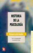 historia de la psicologia: de la antiguedad hasta nuestros dias-fernand lucien mueller-9789681603748 historia de la psicologia: de la antiguedad hasta nuestros dias-fernand lucien mueller-9789681603748