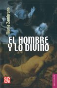 el hombre y lo divino-maria zambrano-9789681611248 el hombre y lo divino-maria zambrano-9789681611248