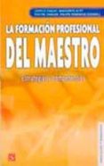 la formacion profesional del maestro: estrategias y competencias-leopold paquay-9789681675448 la formacion profesional del maestro: estrategias y competencias-leopold paquay-9789681675448