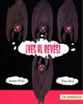 ¡ves al reves!-jeanne willis-tony ross-9789681685348 ¡ves al reves!-jeanne willis-tony ross-9789681685348