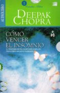 cómo vencer el insomnio (audiolibro)-deepak chopra-9789685163248 cómo vencer el insomnio (audiolibro)-deepak chopra-9789685163248