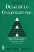 desarrollo organizacional: aportaciones de las ciencias de la con ducta para el mejoramiento de la organizacion-wendell l. french-9789688805848 desarrollo organizacional: aportaciones de las ciencias de la con ducta para el mejoramiento de la organizacion-wendell l. french-9789688805848