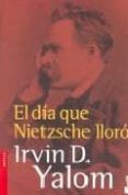 el dia que nietzsche lloro-irvin d. yalom-9789875801448 el dia que nietzsche lloro-irvin d. yalom-9789875801448