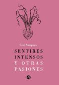 sentires intensos y otras pasiones (ebook)-9789877616248 sentires intensos y otras pasiones (ebook)-9789877616248