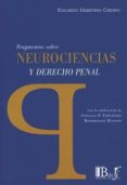 fragmentos sobre neurociencias y derecho penal-eduardo demetrio crespo-9789974745148 fragmentos sobre neurociencias y derecho penal-eduardo demetrio crespo-9789974745148