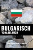 Descargando libros de google books online BULGARISCH VOKABELBUCH 9791221335248 de  (Literatura española)