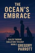 THE OCEAN'S EMBRACE
