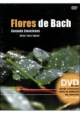 flores de bach (libro + dvd)-artur jose lopes-8430526115858 flores de bach (libro + dvd)-artur jose lopes-8430526115858