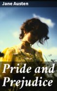 Descargar libro en linea pdf PRIDE AND PREJUDICE  (edición en inglés) 8596547682158 in Spanish de JANE AUSTEN