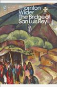 the bridge of san luis rey-thornton wilder-9780141184258 the bridge of san luis rey-thornton wilder-9780141184258