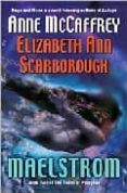 maelstrom-anne mccaffrey-e. ann scarborough-9780345470058 maelstrom-anne mccaffrey-e. ann scarborough-9780345470058