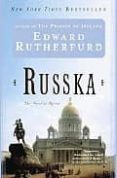 russka: the novel of russia-edward rutherfurd-9780345479358 russka: the novel of russia-edward rutherfurd-9780345479358