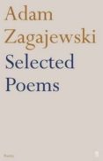 adam zagajewski: selected poems of adam zagajewski-adam zagajewski-9780571224258 adam zagajewski: selected poems of adam zagajewski-adam zagajewski-9780571224258