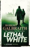 lethal white-robert galbraith-9780751572858 lethal white-robert galbraith-9780751572858
