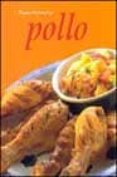pollo: buen provecho-tom bridge-9781405408158 pollo: buen provecho-tom bridge-9781405408158