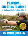 PRACTICAL SHOOTING TRAINING