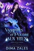 VAMPIRES ET POUDRE AUX YEUX