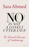 NO IS NOT A LONELY UTTERANCE