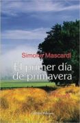 el primer dìa de primavera (ebook)-9781937482558 el primer dìa de primavera (ebook)-9781937482558