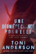 Descargar ebooks para iphone 4 UNE DERNIÈRE CHANCE POUR ELLE RTF ePub DJVU de TONI ANDERSON