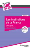 LES INSTITUTIONS DE LA FRANCE