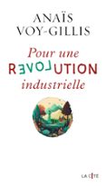 POUR UNE RÉVOLUTION INDUSTRIELLE